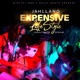 Expensive Lifestyle Single