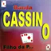 Banda Cassino - A Outra