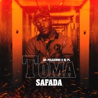 Toma Safada - Single - MC Pelezinho