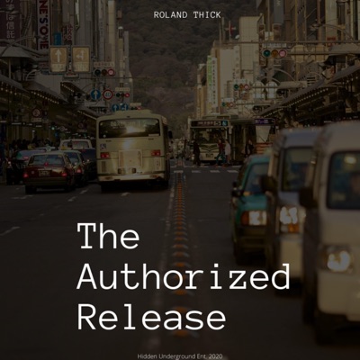 The Authorized Release
