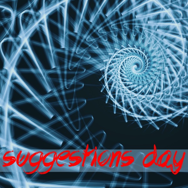 Suggestions Day (feat. Fabrizio Pendesini & Filos)