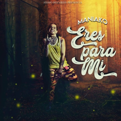 Eres para Mi - Single
