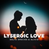 Lysergic Love - Single