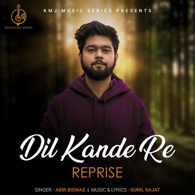 Dil Kande Re Reprise - Single