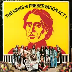 Preservation Act 1 - The Kinks