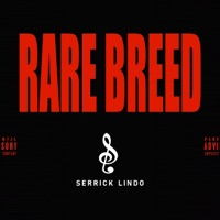 Rare Breed (feat. 90culture) - Single - Serrick Lindo