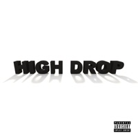 High Drop - Single - Abad 33