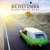 Six Feet Under: Everything Ends, Vol. 2 (Music from the HBO Original Series)