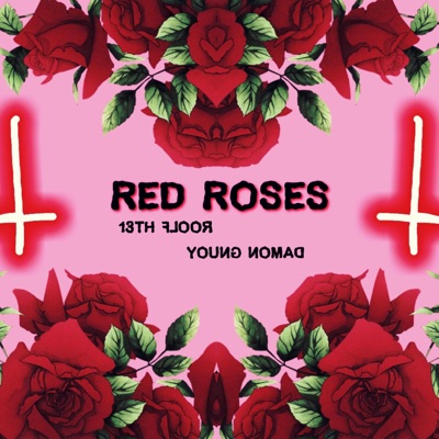 Red Roses (feat. Young Nomad) - Single