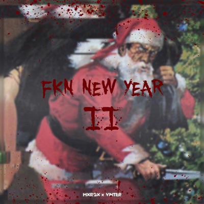 Fkn New Year II - EP