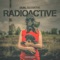 Radioactive (Krister Remix) - Dual Sessions lyrics