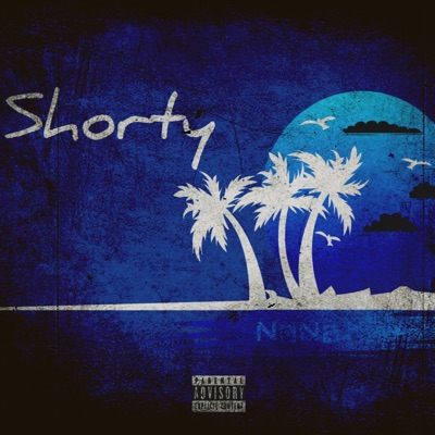 Shorty - Single