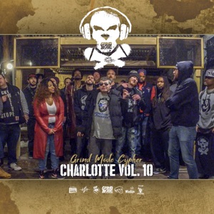 Grind Mode Cypher Charlotte, Vol. 10 (feat. Marshall Alexander, Venomiss, Beni-Hana, Jones McShine & Blind Fury)