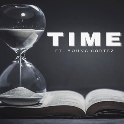 Time (feat. Young Cortez) - Single