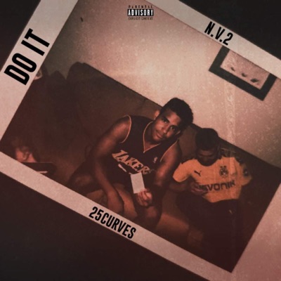 Do It (feat. 25 Curves) - Single