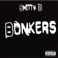 Bonkers - Single - Smitty D