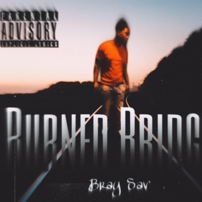 Burned Bridges - Single