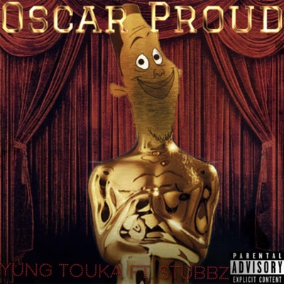 Oscar Proud (feat. Stubbz) - Single