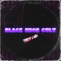 They Live - Single - Black Neon Cult