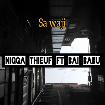 Sa Waji (feat. Bai Babu & Maïsa Niang) - Single