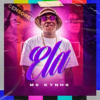 Ela - Single - MC Kynho