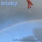 Tricky (feat. Sabrina Carpenter) - Single