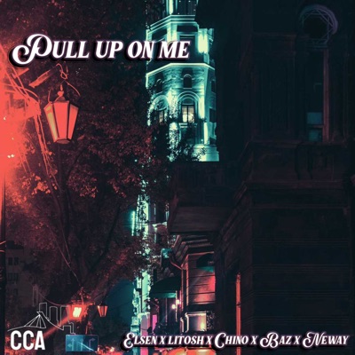Pull Up On Me - Single