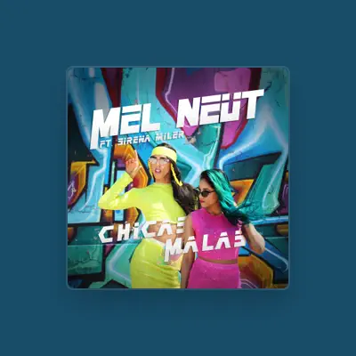 Listen to Mel Neut, watch music videos, read bio, see tour dates & more!