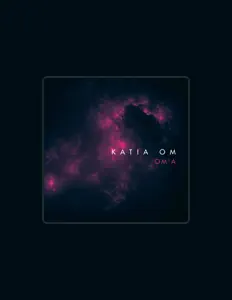 Listen to Katia Om, watch music videos, read bio, see tour dates & more!