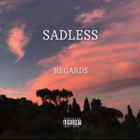 Regards - Single - SADLESS