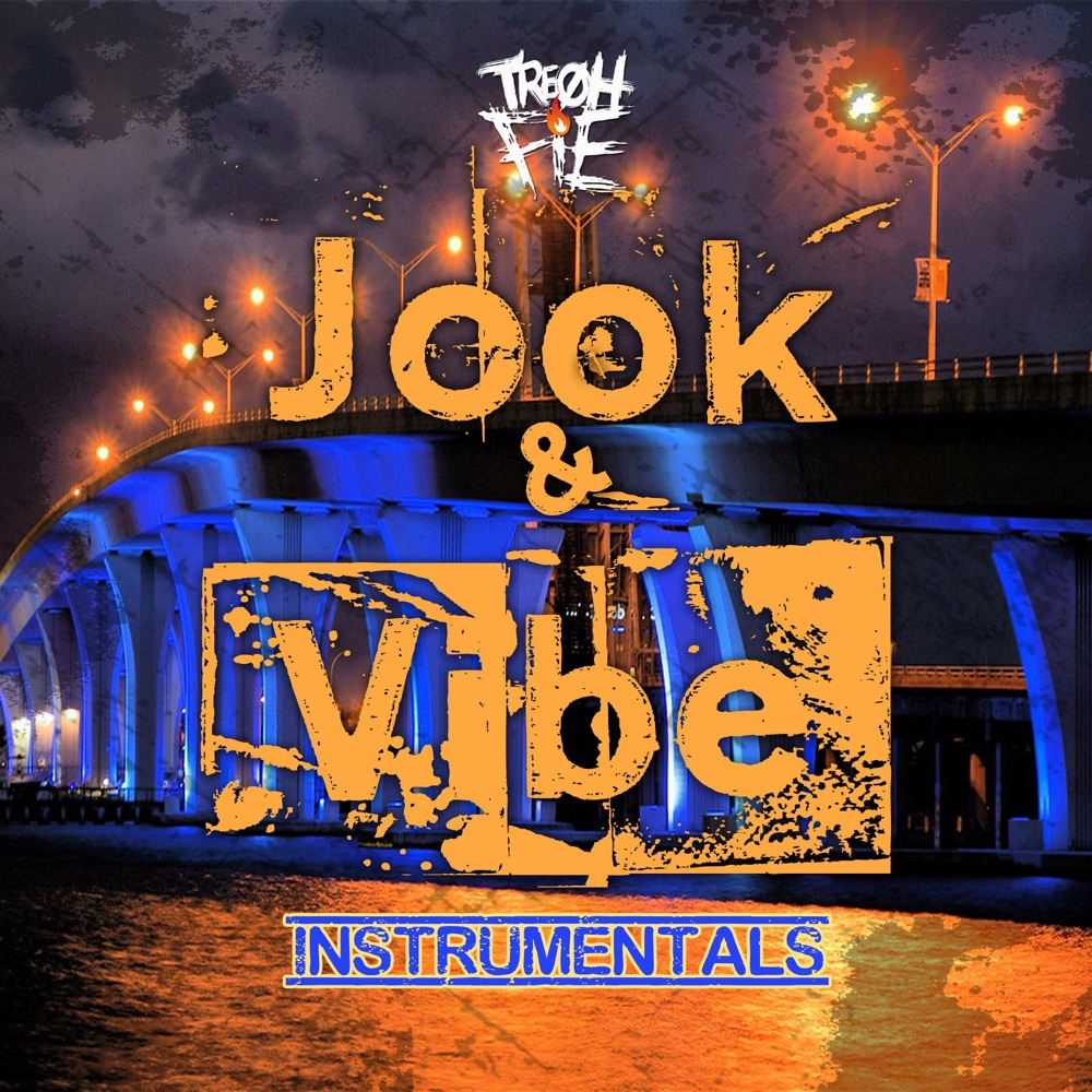 Обложка альбома «Jook & Vibe Instrumentals» — Tre Oh Fie