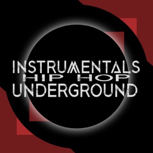 Instrumentals Hip Hop Underground
