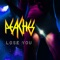 Lose You (Brodinski and Yuksek Remix) - Peaches lyrics