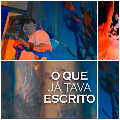 O Que Já Tava Escrito (feat. DJ Kalfani) - Single