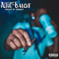 Yung-Bandit - EP - Lucky Bandit