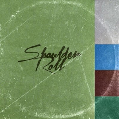 Shoulder Roll (feat. Levit8) [Remix] - Single
