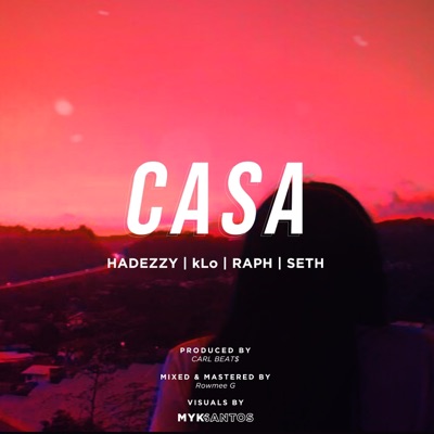 Casa (feat. Hadezzy, Raph & Seth) - Single