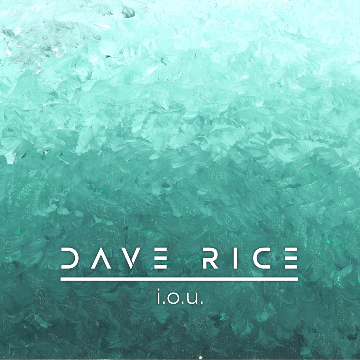 I.O.U. by Dave Rice — cover art