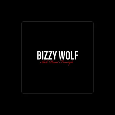 Listen to Bizzy Wolf, watch music videos, read bio, see tour dates & more!