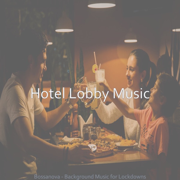Bossanova - Background Music for Lockdowns