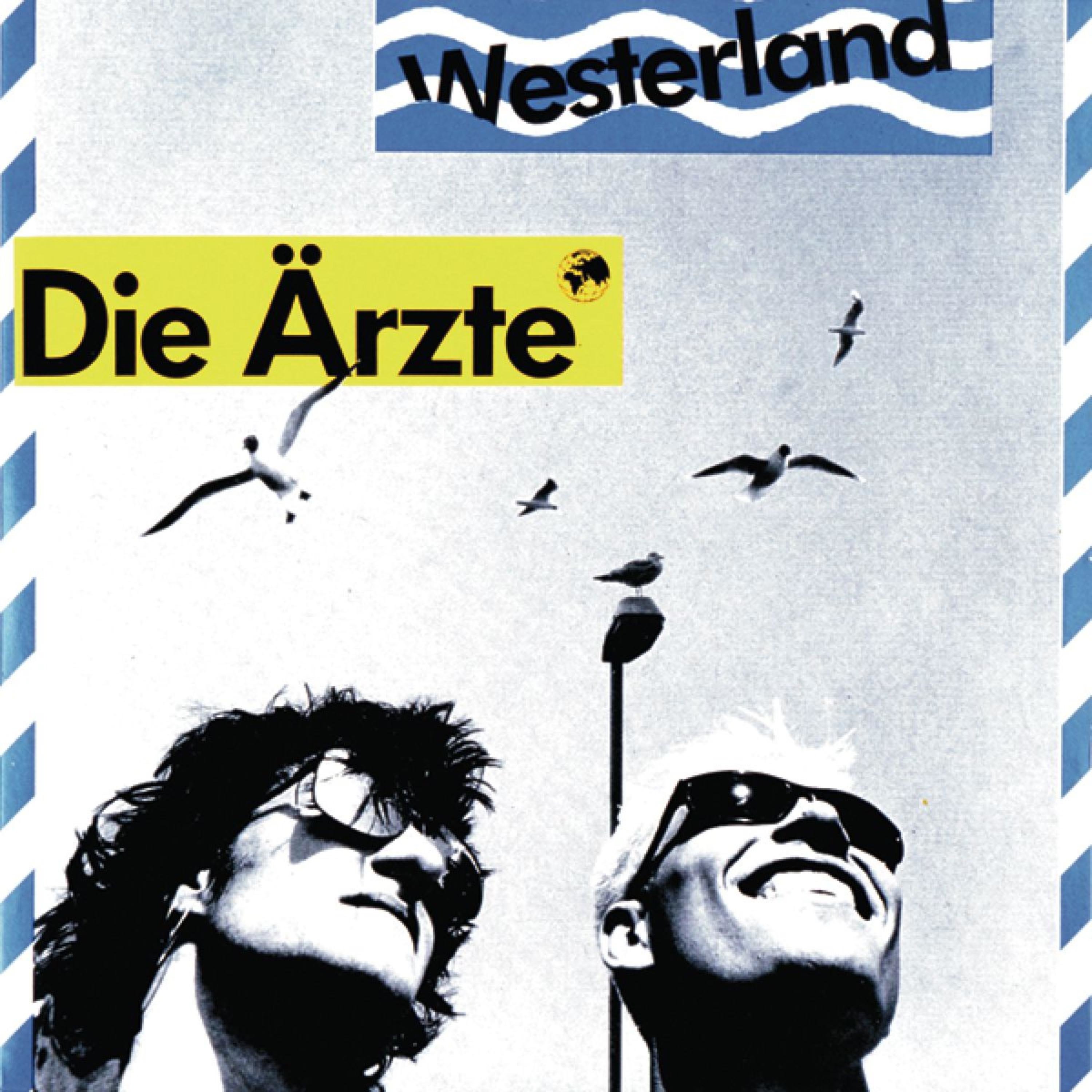 Die Ärzte - Westerland | Heidrun
