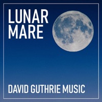 Lunar Mare - Single - David Guthrie Music