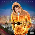 A FRIEND