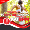 Workout Music: 60 Minutes - Running - 20 Mixed Tracks - 160 Bpm (Up! Hardstyle Running and Workout) - Fitness