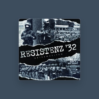 Listen to Resistenz '32, watch music videos, read bio, see tour dates & more!