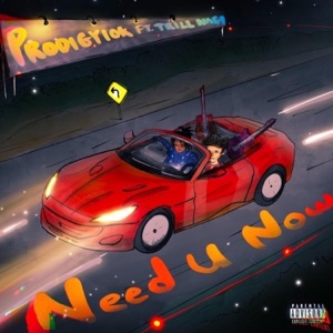 Need U Now (feat. TrillNagi) - Single