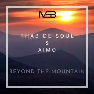 Beyond the Mountains (feat. Aimo) by Thab De Soul song reviws