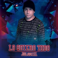 Lo Quiero Todo - Single - Jolodiel