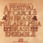 Philadelphia Brass Ensemble - O Come, All Ye Faithful