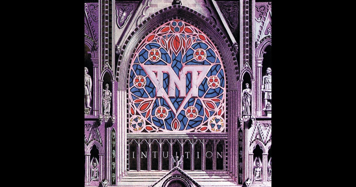 Intuition - Album by TNT - Apple Music